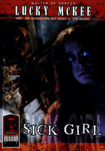 Film: Masters of Horror - Lucky McKee: Sick Girl