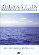 Film: Relaxation - Feel the Spirit of Endless Sea