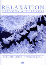 Film: Relaxation - Spirit of Winter & Ice