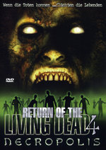 Film: Return of the Living Dead 4: Necropolis