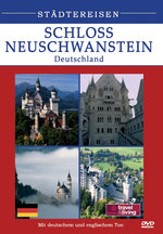 Film: Schloss Neuschwanstein - Städtereisen