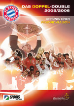 Film: FC Bayern München - Das Doppel-Double 2005/2006