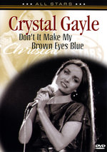 Film: Crystal Gayle - Don't It Make My Brown Eyes Blue