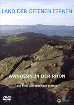 Film: Land der offenen Fernen - Wandern in der Rhön