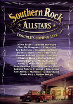 Film: Southern Rock Allstars - Trouble's Coming Live