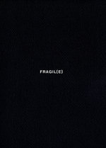 Film: Fragil(e)