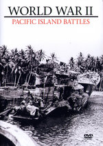 Film: World War II - Pacific Island Battles