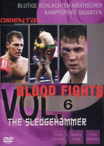 Film: Oriental Blood Fights Vol. 6 - The Sledgehammer