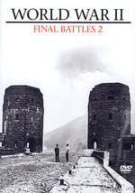 Film: World War II - Final Battles 2