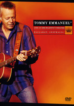 Film: Tommy Emmanuel - Live at Her Majesty's Theatre