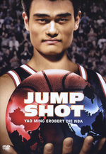 Film: Jump Shot - Yao Ming erobert die NBA