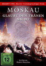 Film: Moskau glaubt den Tränen nicht
