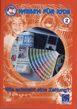 Film: Wissen für Kids 2 - Wie entsteht eine Zeitung?