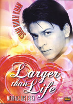 Film: Shahrukh Khan - Larger Than Life