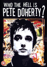 Film: Pete Doherty - Who the Hell is Pete Doherty?