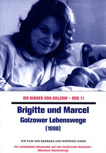 Film: Die Kinder von Golzow 11 - Brigitte und Marcel..