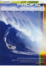 Film: Pacific Avalanche - The New Area Of Tow Surfing