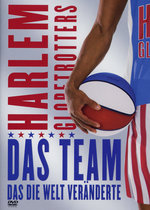 Film: Harlem Globetrotters - Das Team, das die Welt ..