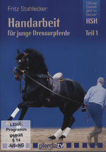 Film: Handarbeit für junge Dressurpferde 1