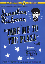 Film: Jonathan Richman - Take Me to the Plaza