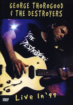 Film: George Thorogood - Live in '99