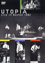 Film: Utopia - Live in Boston 1982