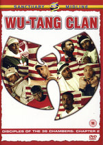 Film: Wu-Tang Clan - Disciples of the 36 Chambers