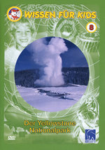 Film: Wissen für Kids 8 - Der Yellowstone Nationalpark