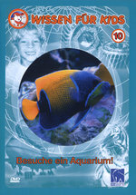 Film: Wissen für Kids 10 - Besuch ein Aquarium