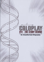Film: Coldplay - XYZ/The Story Behind