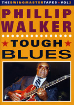 Film: Phillip Walker - Tough Blues