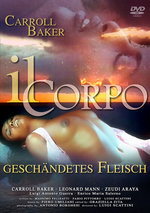 Film: Il Corpo - Geschändetes Fleisch