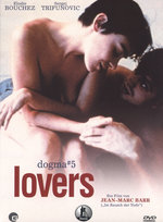 Film: Lovers - Dogma # 5