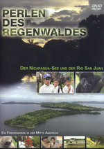 Film: Perlen des Regenwaldes 1 - Nicaragua-See/Rio San