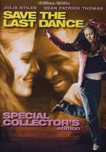 Film: Save the last dance - Special Collector's Ed.