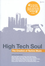 Film: High Tech Soul - The Creation Of Techno