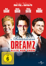 Film: American Dreamz - Alles nur Show