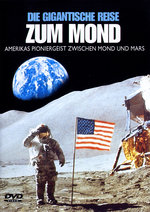 Film: Die gigantische Reise zum Mond