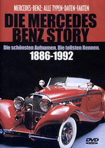 Film: Die Mercedes Benz Story - 1886-1992