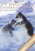 Film: Im Schatten der Gletscher
