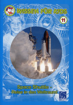 Film: Wissen für Kids 11 - Space Shuttle: Reise in ...