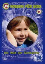 Film: Wissen für Kids 14 - Die Welt der Geräusche