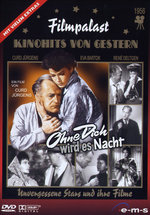 Film: Ohne Dich wird es Nacht - Filmpalast