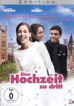 Film: Eine Hochzeit zu dritt