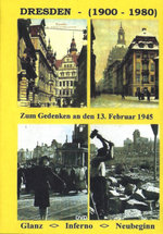 Film: Dresden - 1900-1980/Zum Gedenken an den 13. Feb.