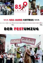Film: 850 Jahre Cottbus - Der Festumzug