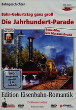 Film: Die Jahrhundert-Parade - Bahn-Geburtstag ganz...