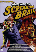 Film: Man with the Screaming Brain