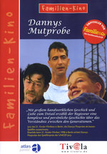 Film: Dannys Mutprobe