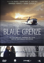 Film: Die blaue Grenze